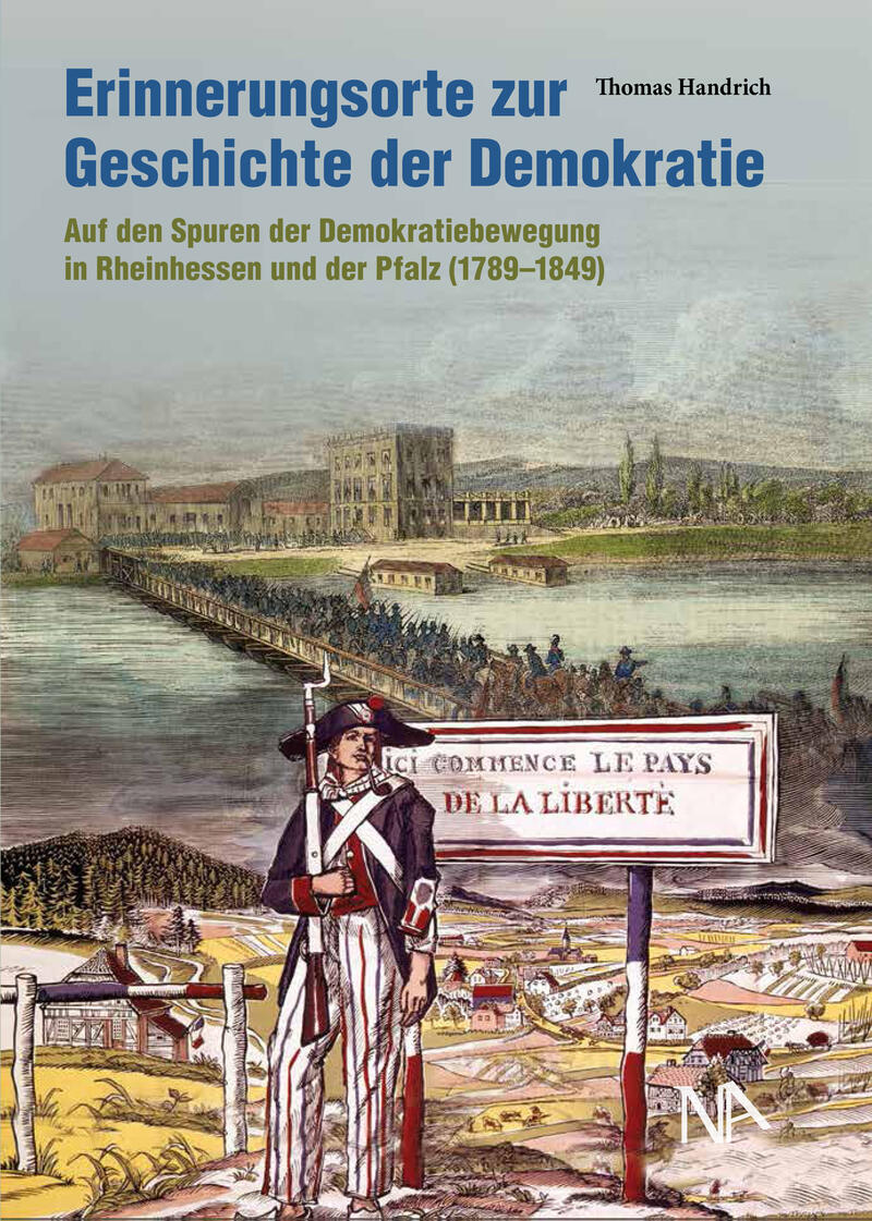 Am 30. Oktober stellt Thomas Handrich sein Buch &raquo;Erinnerungsorte zur Geschichte der Demokratie&laquo; im Landauer Museum f&uuml;r Stadtgeschichte vor. 