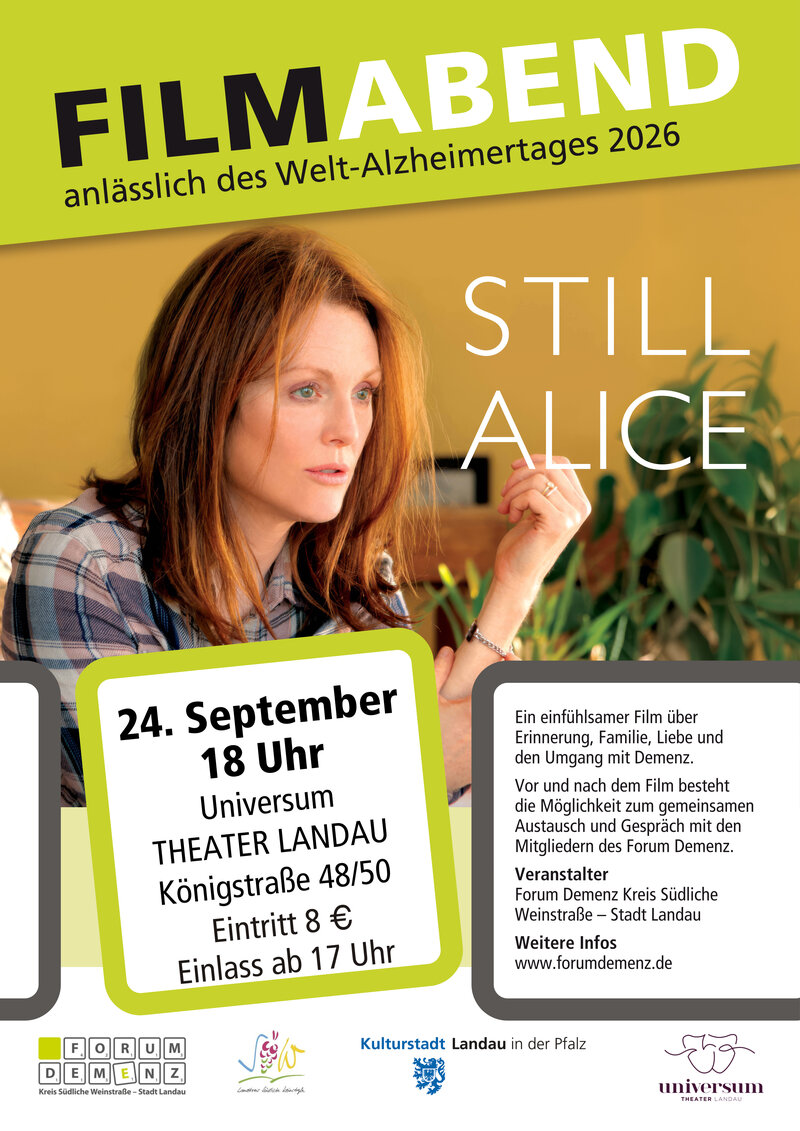Das Forum Demenz Kreis S&uuml;dliche Weinstra&szlig;e - Stadt Landau zeigt anl&auml;sslich des Welt-Alzheimertages am Donnerstag, 24. September, den Film &raquo;Still Alice - Mein Leben ohne Gestern&laquo;.