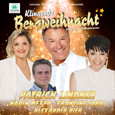 Bild vergr&ouml;&szlig;ern: Klingende Bergweihnacht - Mit Patrick Lindner und Stars der Schlager- und Volksmusik