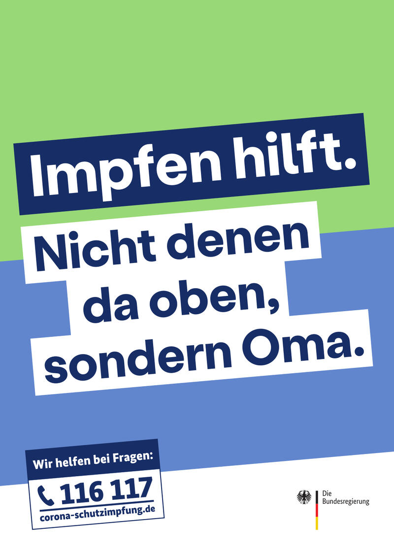 Mit Plakaten wie diesem wirbt die Bundesregierung f&uuml;r die deutsche Impfkampagne.